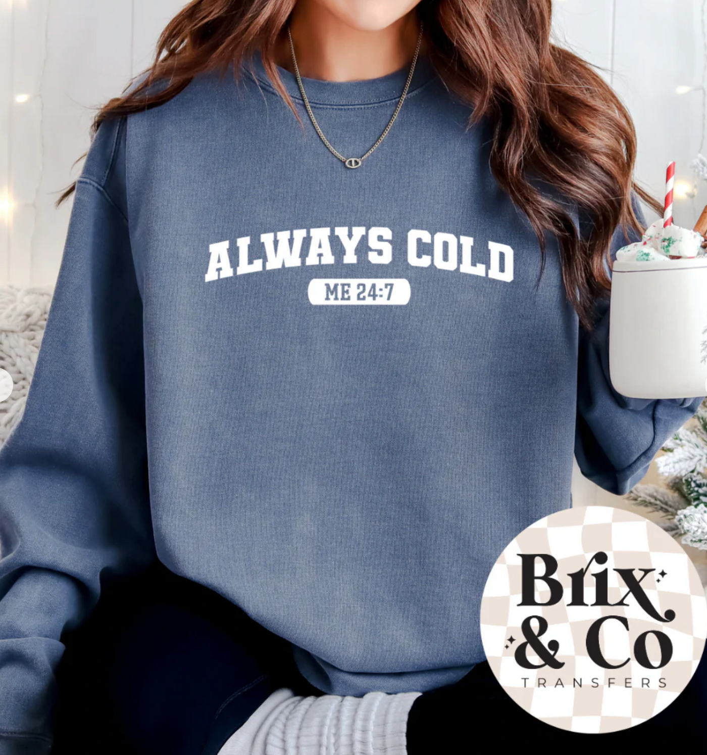 Always Cold Single Color DTF
